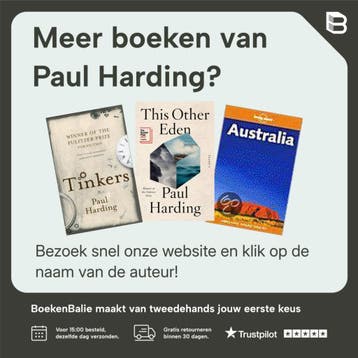 Dit andere paradijs - Paul Harding 9789021477770, Verzenden, Zo goed als nieuw, Paul Harding
