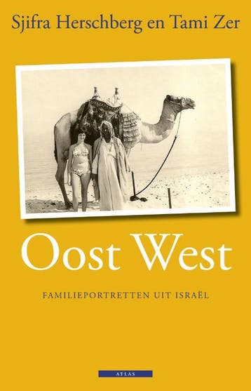 Oost West - Sjifra Herschberg 9789045011905, Boeken, Verzenden, Zo goed als nieuw, Sjifra Herschberg