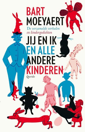 Jij en ik en alle andere kinderen (9789045129495), Verzenden, Nieuw