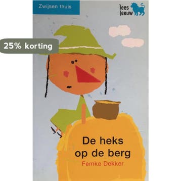 De heks op de berg - Femke Dekker 9789027602343, Verzenden, Zo goed als nieuw, Femke Dekker