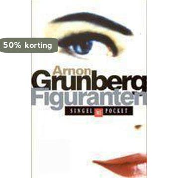 Figuranten / Singel pockets - Arnon Grunberg 9789041350350, Verzenden, Gelezen, Arnon Grunberg