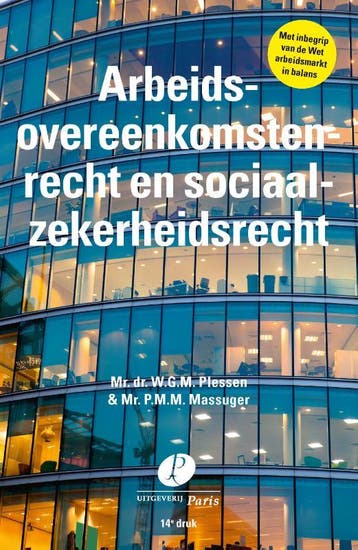 Arbeidsovereenkomstenrecht en sociaalzekerheid 9789462512061, Boeken, Zo goed als nieuw
