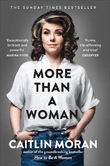 More Than a Woman - Caitlin Moran 9781529102758, Verzenden, Gelezen, Caitlin Moran