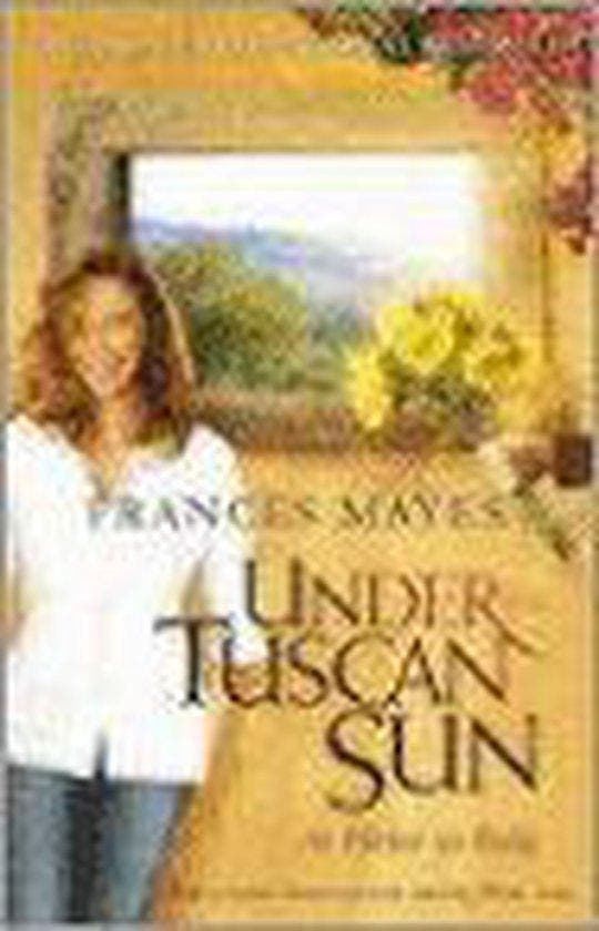 UNDER THE TUSCAN SUN - Mayes, Boeken, Reisgidsen, Gelezen, Verzenden