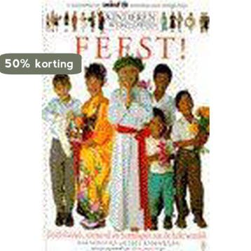 Feest! / Kinderen Wereldwijd - A. Kindersley 9789024604036, Verzenden, Gelezen, A. Kindersley