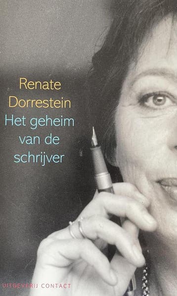 Het geheim van de schrijver - Renate Dorrestein, Verzenden, Gelezen, Renate Dorrestein