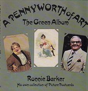 A Pennyworth of Art : The Green Album - Ronnie Barker, Verzenden, Gelezen, Ronnie Barker