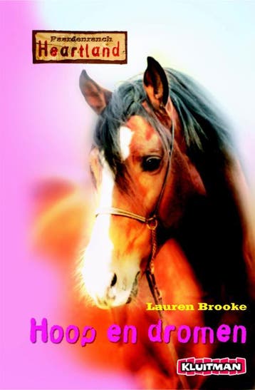 Hoop en dromen / Paardenranch Heartland - Lauren Brooke, Verzenden, Zo goed als nieuw, Lauren Brooke