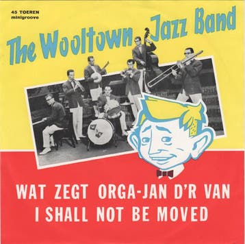 vinyl single 7 inch - The Wooltown Jazz Band - Wat Zegt O..., Verzenden, Zo goed als nieuw, 7 inch, Pop