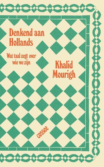 Denkend Aan Hollands | Khalid Mourigh, Ophalen of Verzenden, Zo goed als nieuw, Khalid Mourigh