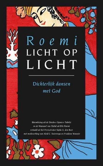 Licht op licht - Roemi - 9789062710744 - Paperback, Boeken, Verzenden, Nieuw
