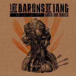 cd digi - The Barons of Tang - Knots And Tangles, Verzenden, Zo goed als nieuw
