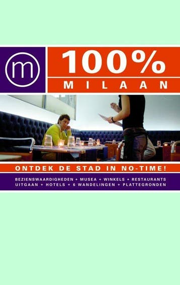 100% Milaan / 100% stedengidsen 9789057672262, Verzenden, Zo goed als nieuw, Annemarie Hofstra