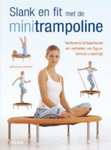 Slank en fit met de minitrampoline 9789044725148, Verzenden, Gelezen, Marion Grillparzer