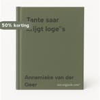 Tante saar krijgt loges 9789082050844, Verzenden, Zo goed als nieuw, Annemieke van der Geer