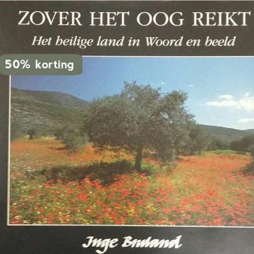 Zover het oog reikt - Inge Bruland 9789061265504, Verzenden, Zo goed als nieuw, Inge Bruland