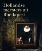 Hollandse meesters uit Boedapest 9789462083233 Ildikó Ember, Verzenden, Zo goed als nieuw, Ildikó Ember