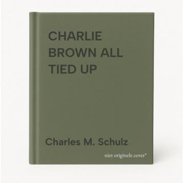 CHARLIE BROWN ALL TIED UP - Charles M. Schulz 9781524852269, Boeken, Verzenden, Zo goed als nieuw, Charles M. Schulz