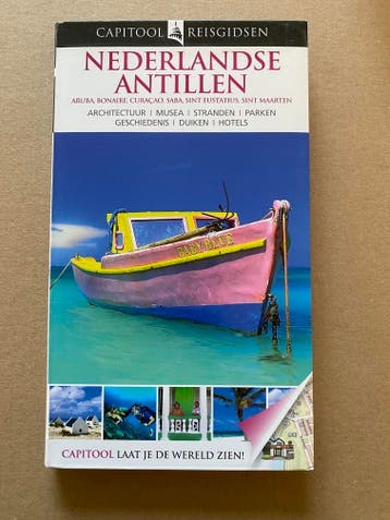 Capitool Gids - Nederlandse Antillen / 4e Herziene druk 2011, Capitool, Verzenden, Midden-Amerika, Zo goed als nieuw