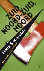 Zuid, noord-zuid, noord 9789029564106 S.S. Mehendale, Boeken, Verzenden, Gelezen, S.S. Mehendale