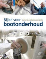 Boek Bijbel voor bootonderhoud 9789064106804, Verzenden, Zo goed als nieuw