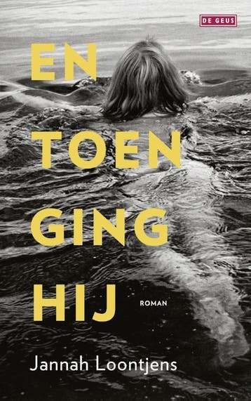 En Toen Ging Hij | Jannah Loontjens | Nieuw, Ophalen of Verzenden, Nieuw, Jannah Loontjens