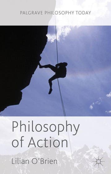 9780230232815 Philosophy of Action | Tweedehands, Boeken, Verzenden, Zo goed als nieuw, Lilian OBrien