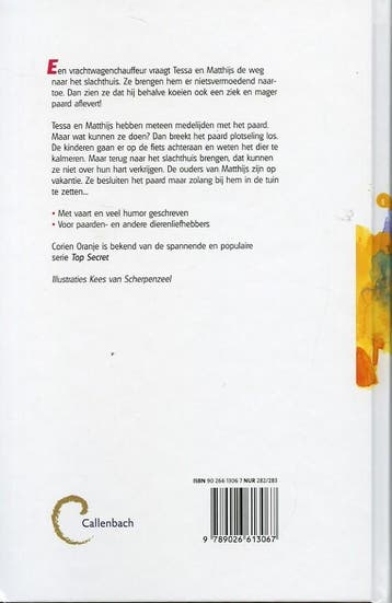 Paard ontsnapt 9789026613067 Corien Oranje, Verzenden, Zo goed als nieuw, Corien Oranje