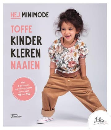 Hej. Minimode Toffe Kinderkleren Naaien | Jules Naht | Nieuw, Ophalen of Verzenden, Nieuw, Jules Naht