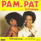 vinyl single 7 inch - Pam N Pat - To Be Superman, Verzenden, Zo goed als nieuw