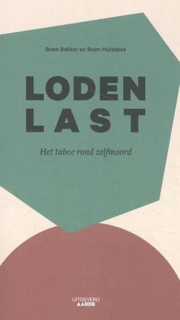 Loden last - Bram Bakker 9789492798411, Verzenden, Zo goed als nieuw, Bram Bakker