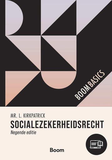 9789462121898 Boom Basics - Socialezekerheidsrecht, Verzenden, Zo goed als nieuw, L. Kirkpatrick