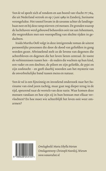Toen de val 9789028253155 Iraida Martha Ooft, Verzenden, Zo goed als nieuw, Iraida Martha Ooft