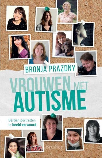 Vrouwen met autisme - Bronja Prazdny 9789491583605, Verzenden, Zo goed als nieuw, Bronja Prazdny