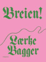 Breien! 9789068688689 Laerke Bagger, Boeken, Ophalen of Verzenden, Nieuw, Laerke Bagger