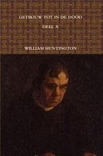 Huntington, William-Al de werken, deel 10 (nieuw), Boeken, Godsdienst en Theologie, Verzenden, Nieuw