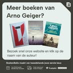 Reis naar Laredo 9789403130057 Arno Geiger, Verzenden, Zo goed als nieuw, Arno Geiger