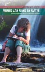 Muziek van wind en water / Quill pen / 4 9789491154034, Boeken, Verzenden, Gelezen, Angeline M.A. Schoor