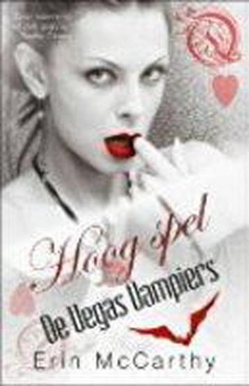 Hoog spel / De Vegas vampiers 9789061127574 Erin MacCarthy, Boeken, Verzenden, Gelezen, Erin MacCarthy