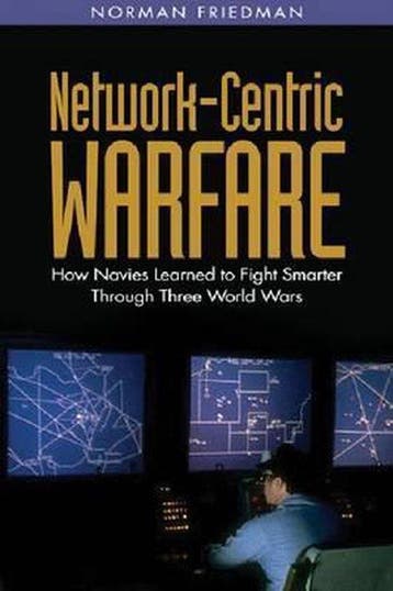 Network-Centric Warfare - Norman Friedman 9781591142867, Verzenden, Gelezen, Norman Friedman