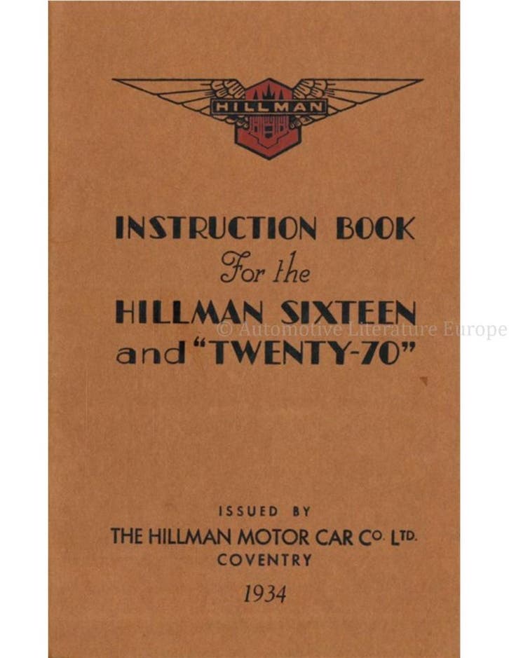 1934 HILLMAN SIXTEEN | TWENTY-70 INSTRUCTIEBOEKJE ENGELS, Auto diversen, Handleidingen en Instructieboekjes