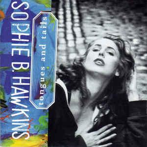 cd - Sophie B. Hawkins - Tongues And Tails, Verzenden, Zo goed als nieuw