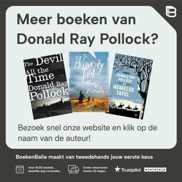Al die tijd de duivel - Donald Ray Pollock 9789079770151, Boeken, Verzenden, Gelezen, Donald Ray Pollock
