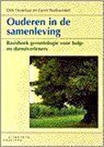 OUDEREN IN DE SAMENLEVING DR 1 - Oostelaar, Verzenden, Gelezen