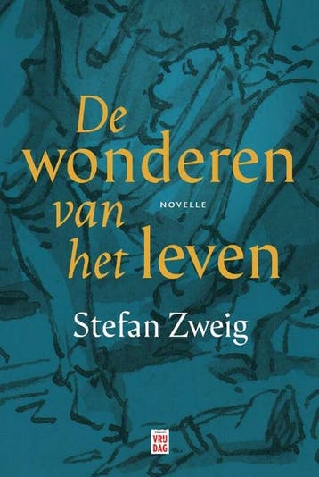 De wonderen van het leven - Stefan Zweig 9789464341065, Verzenden, Zo goed als nieuw, Stefan Zweig