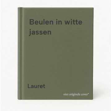 Beulen in witte jassen - Lauret 9789029302517, Verzenden, Gelezen, Lauret