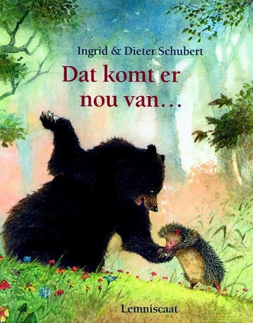 Dat komt er nou van ... - Dieter&Ingrid Schubert, Verzenden, Gelezen, Dieter&Ingrid Schubert