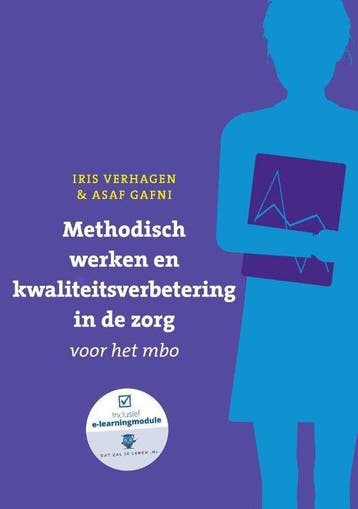9789043036306 Methodisch werken en kwaliteitsverbetering ..., Verzenden, Nieuw, Iris Verhagen