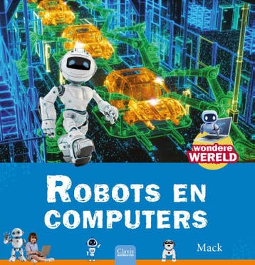 Robots En Computers | Mack Gageldonk | Nieuw, Ophalen of Verzenden, Nieuw, Mack Gageldonk