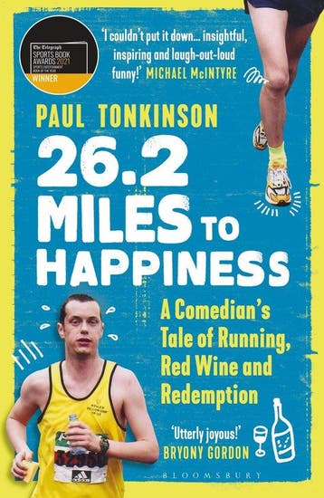 26.2 Miles to Happiness - Paul Tonkinson 9781472975270, Verzenden, Zo goed als nieuw, Paul Tonkinson